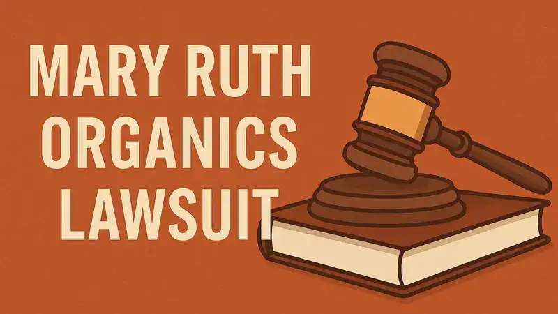 MaryRuth Organics Lawsuit