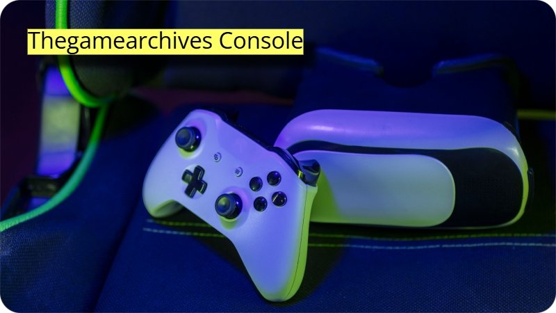 Thegamearchives Console